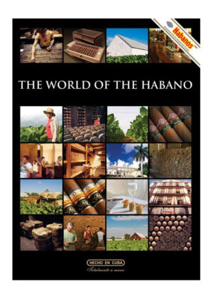 The World of the Habano